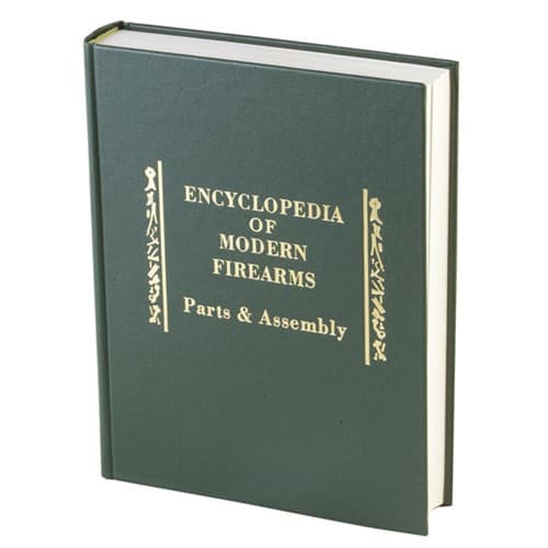ENCYCLOPEDIA OF MODERN FIREARMS-HARDCOVER EDITION