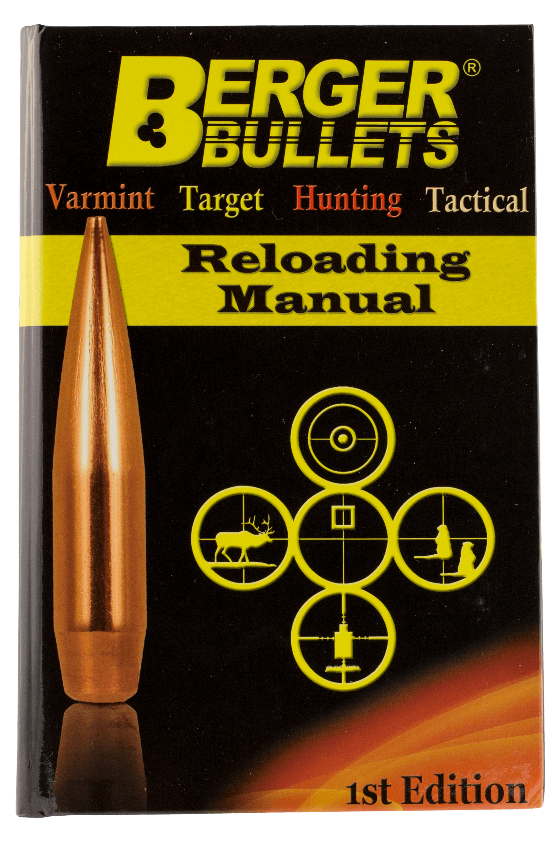 Berger Bullets 11111 Reloading Manual Reloading Manual Rifle 1st Edition